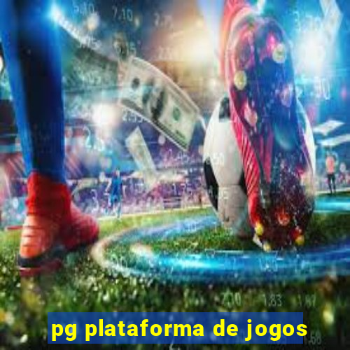 pg plataforma de jogos